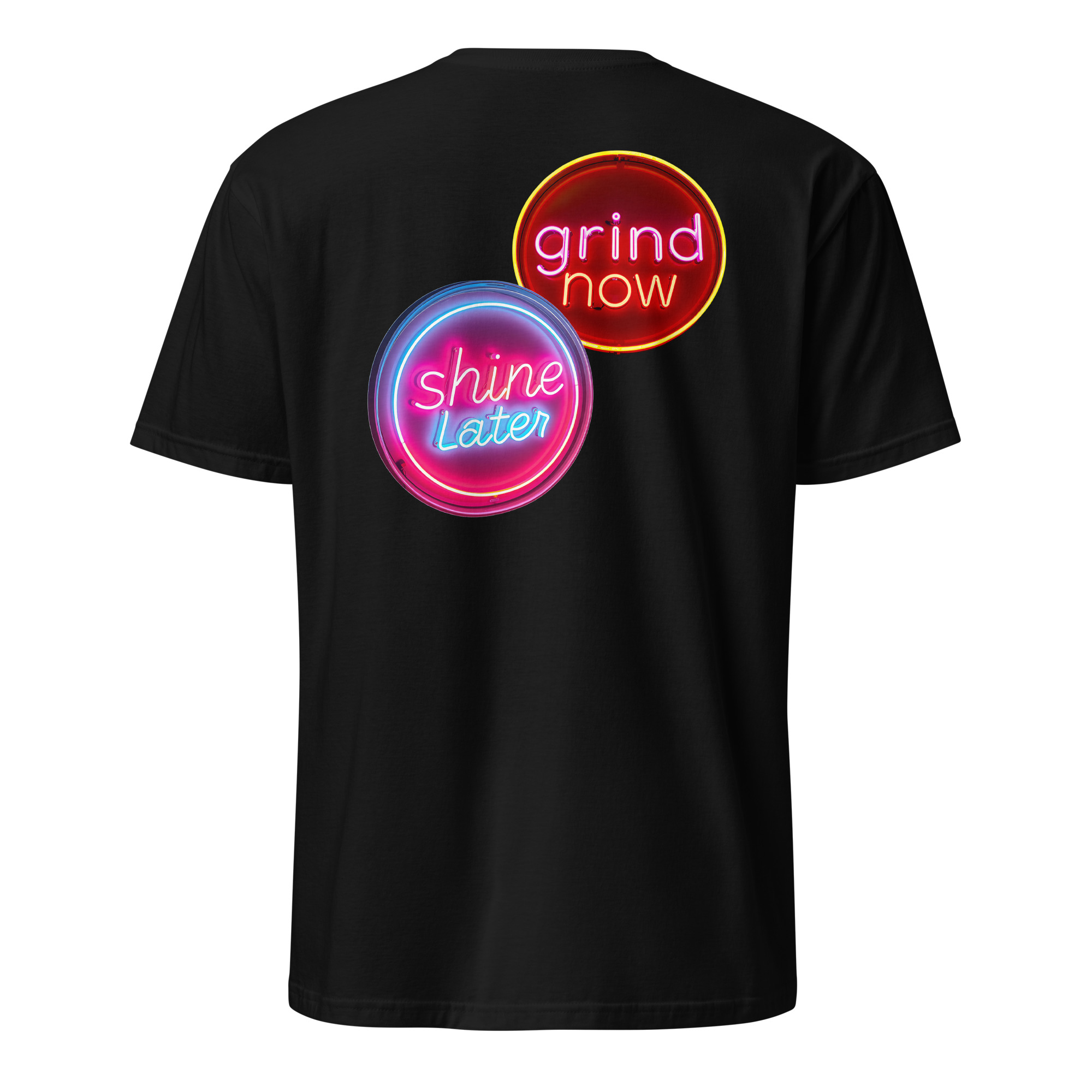 Grind Now/Shine Later, Shirt
