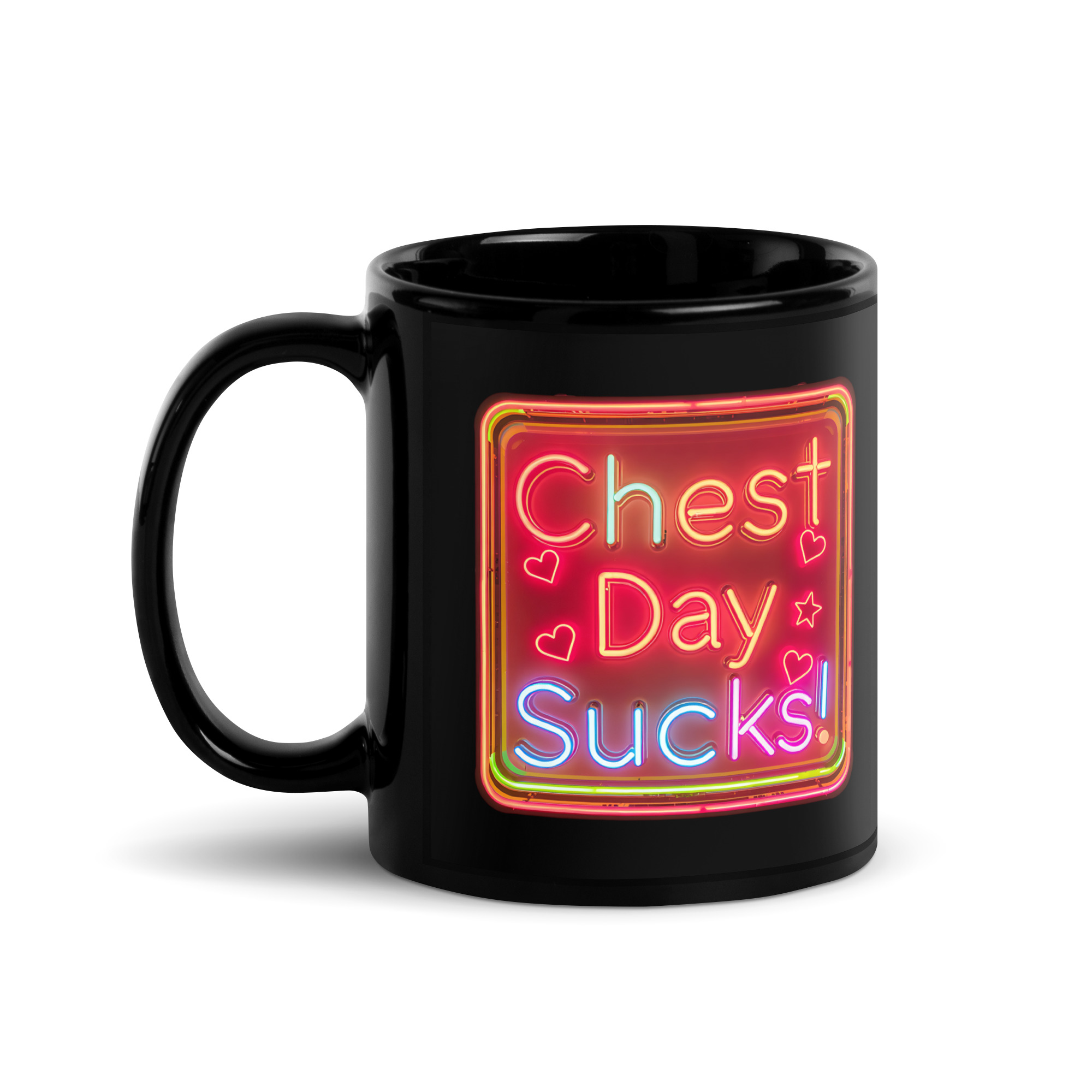 Chest Day Sucks V3, Mug