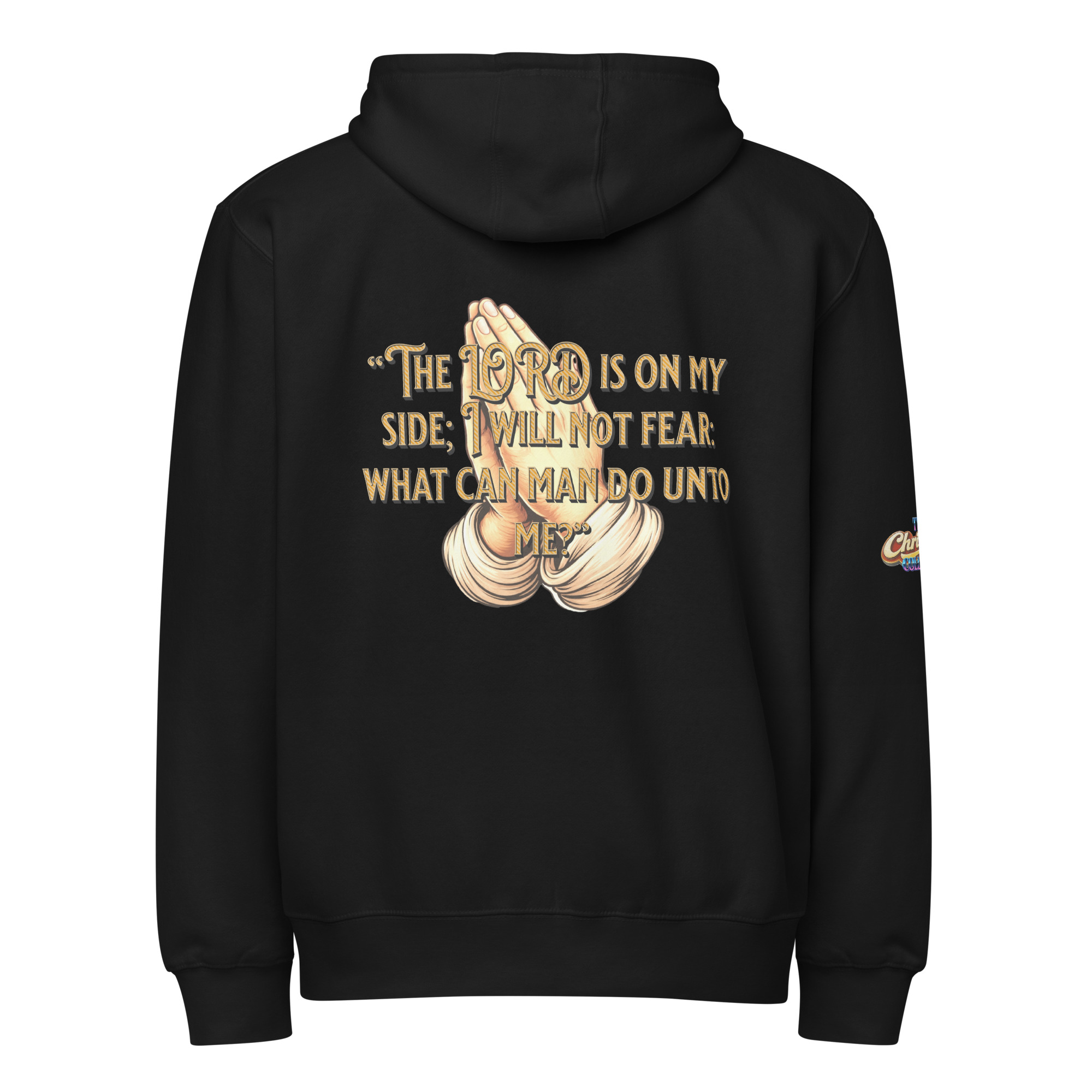 Psalm 118:6, Hoodie
