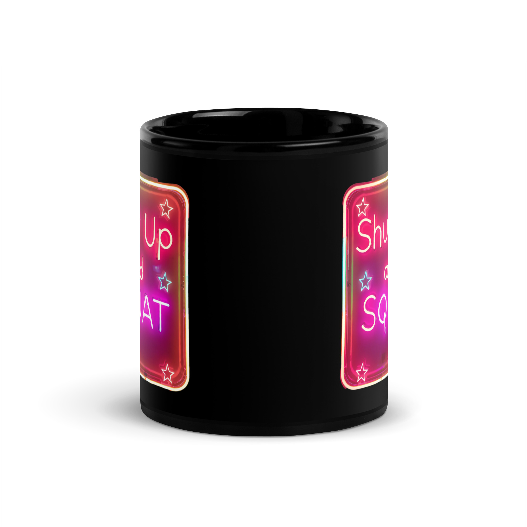 Shut Up & Squat V2, Mug
