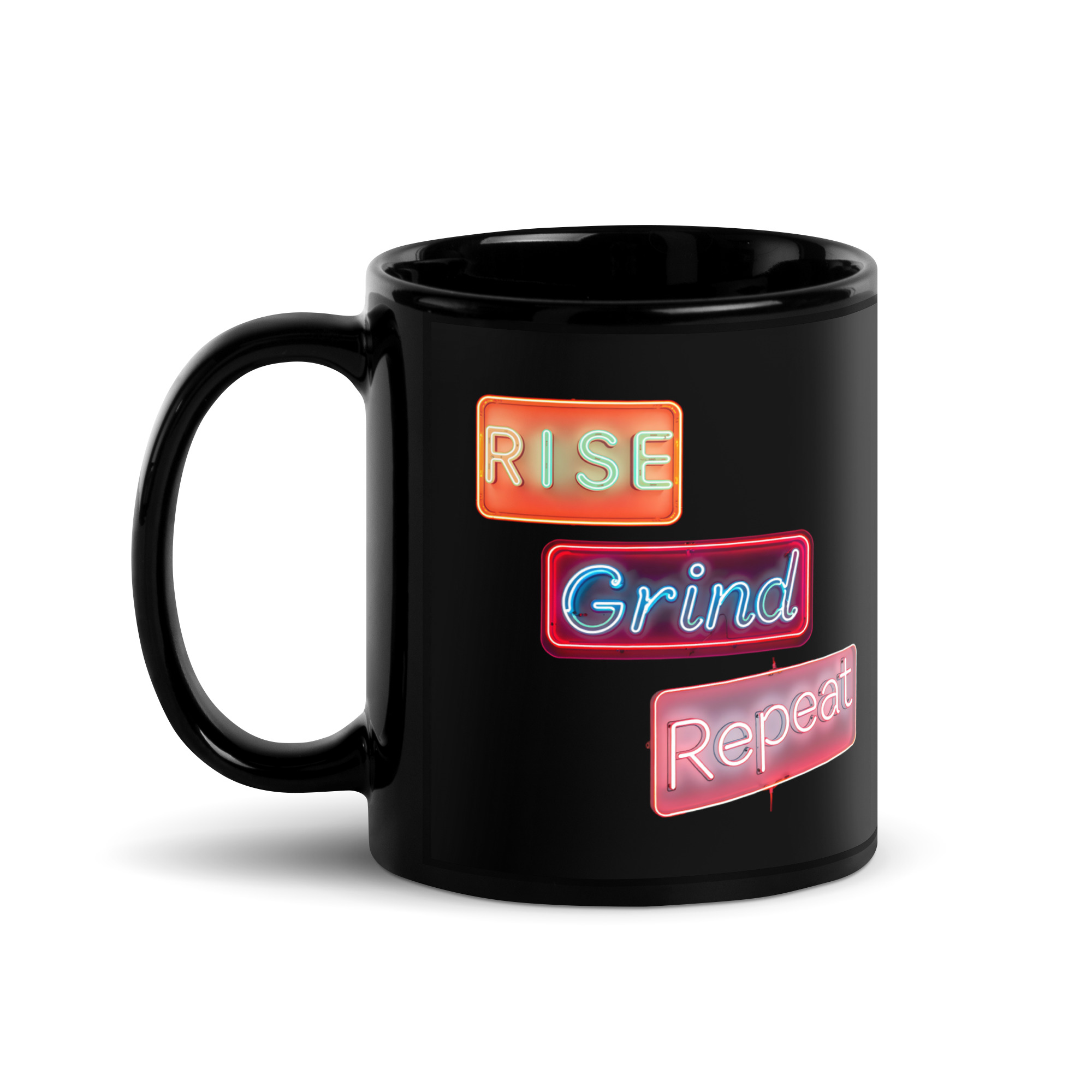 Rise Grind Repeat, Mug