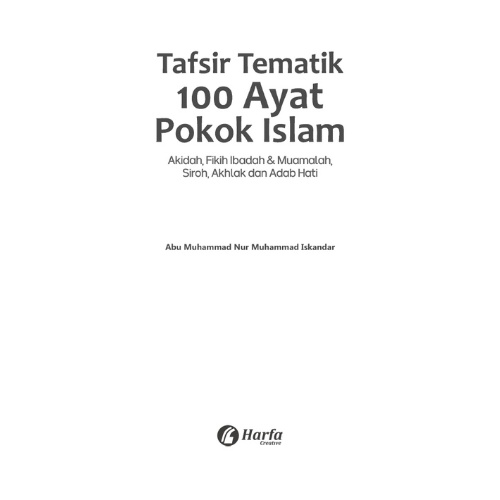 Tafsir Tematik 100 Ayat Pokok Islam