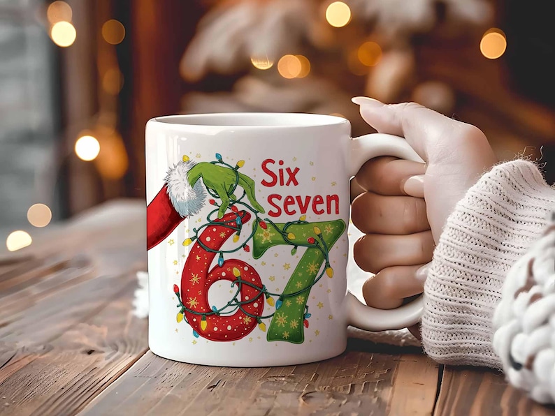 Grinch Christmas Mug Sublimation Design, Six Seven Meme Christmas Mug, Instant Download