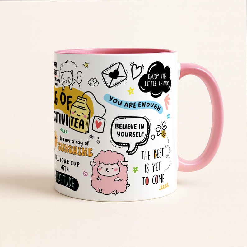 Motivational Mug of Positivi-tea, Positivity Coffee Mug, Self Care Cup for Her, Inspirational Quote Gift, Positive Daily Affirmations