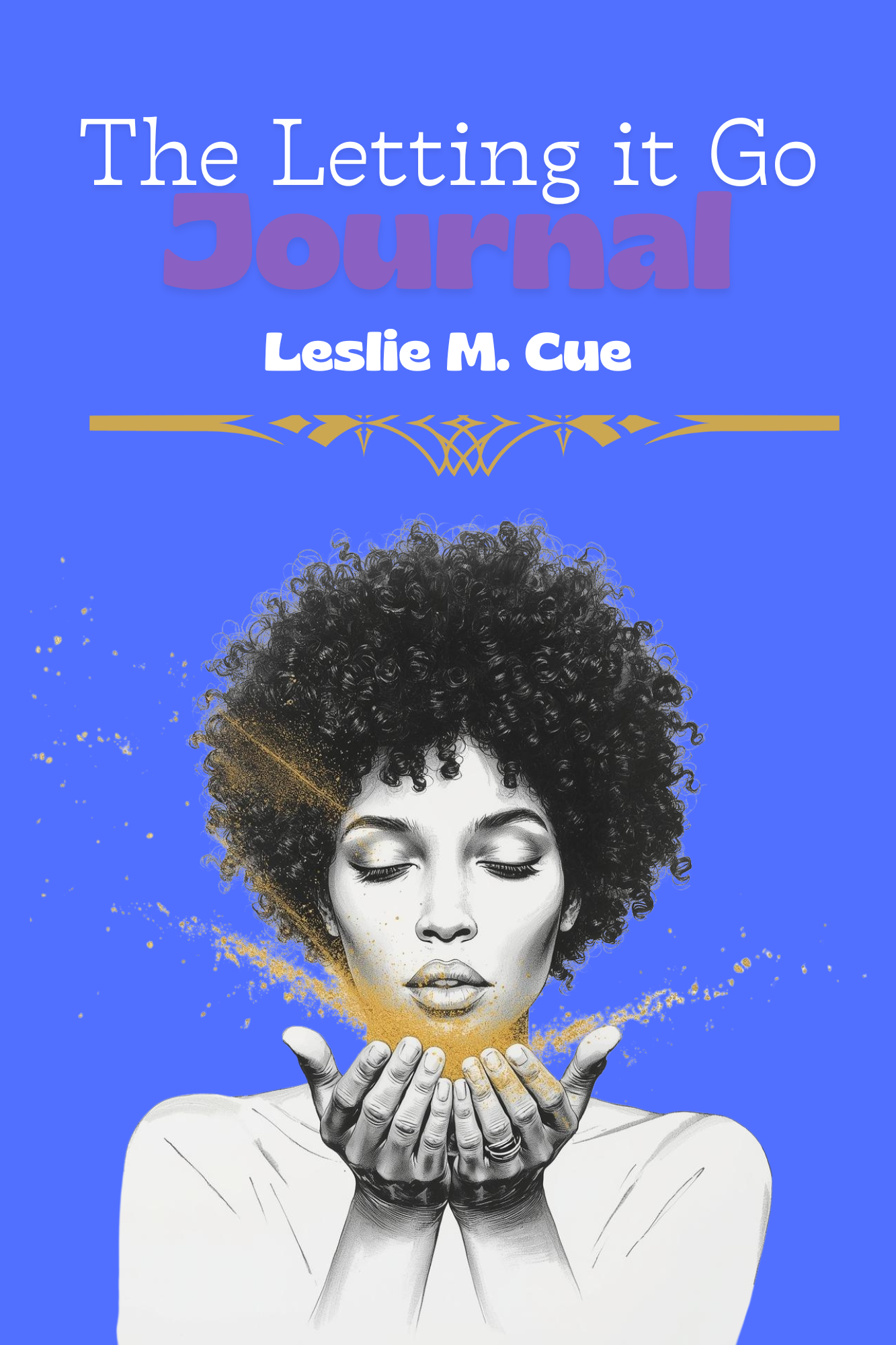 The Letting it Go Journal