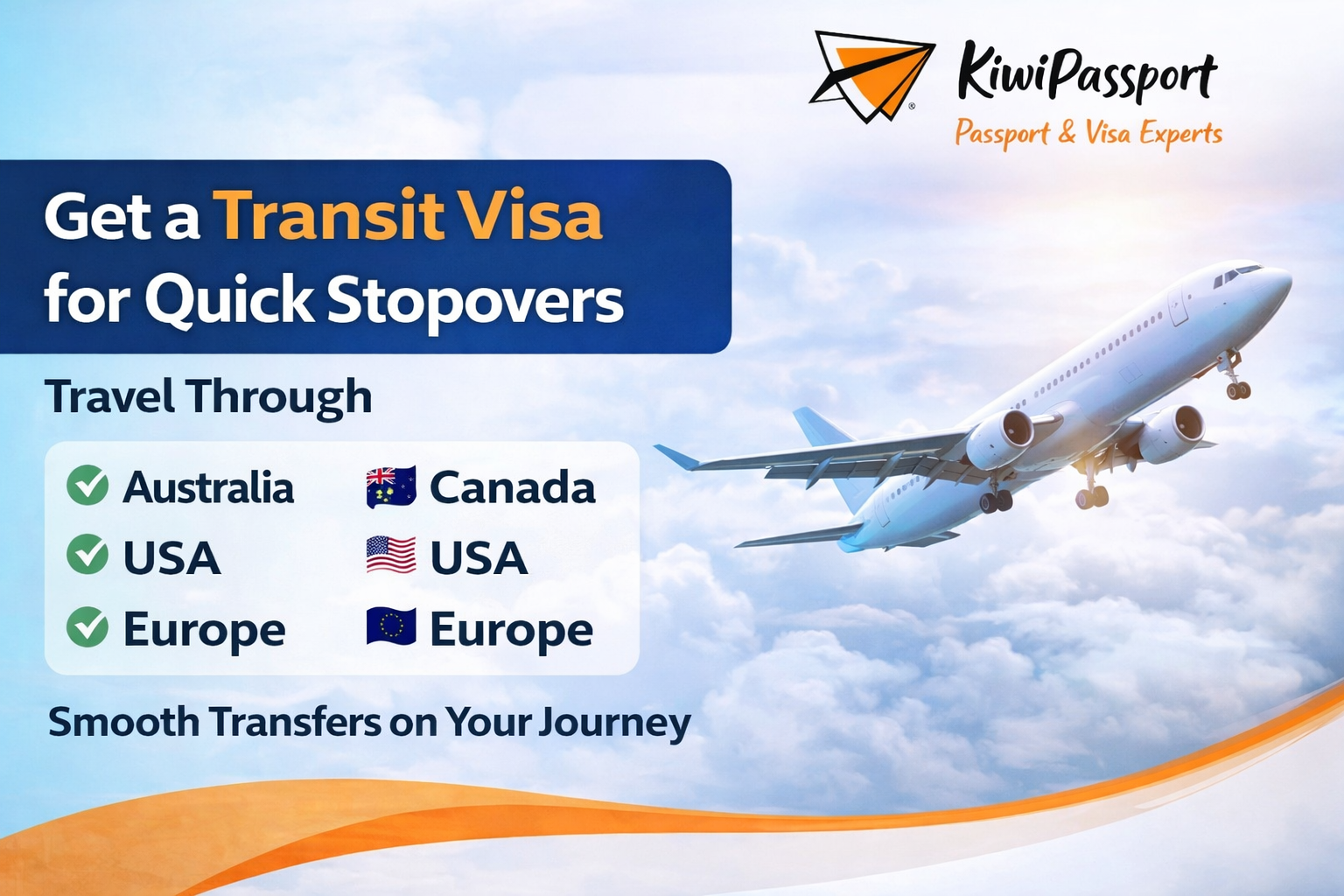 Transit Visa for Quick Stopovers
