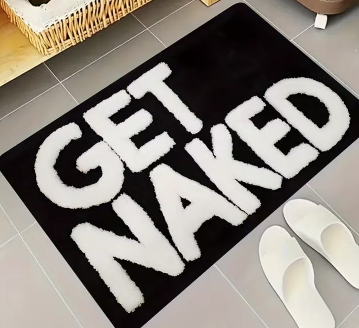 "GET NAKED" Badematte