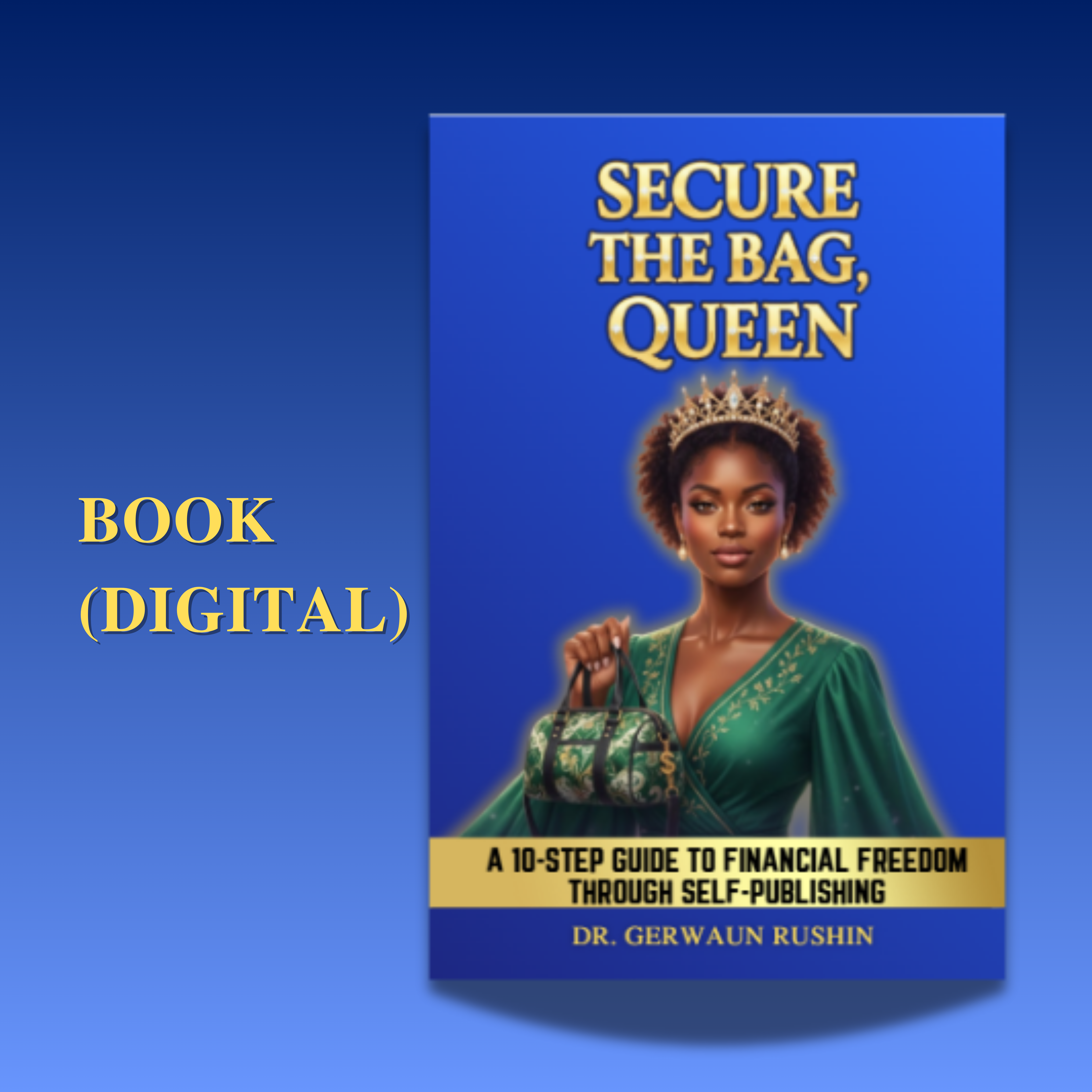 Secure the Bag, Queen: Digital Book (PDF)
