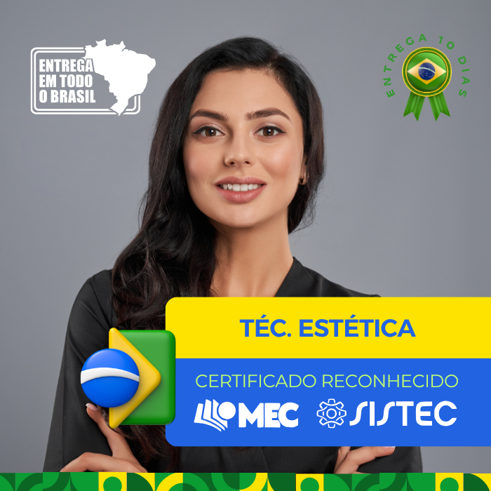 TÉCNICO EM ESTÉTICA POR COMPETÊNCIA