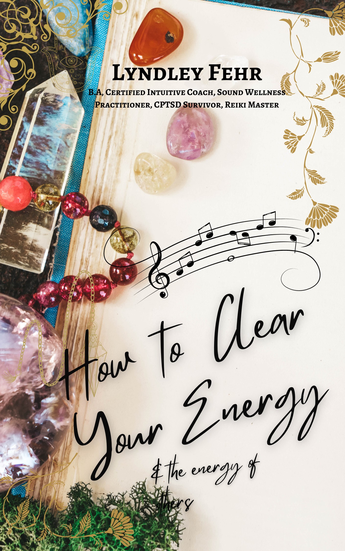 How to Clear Your Energy