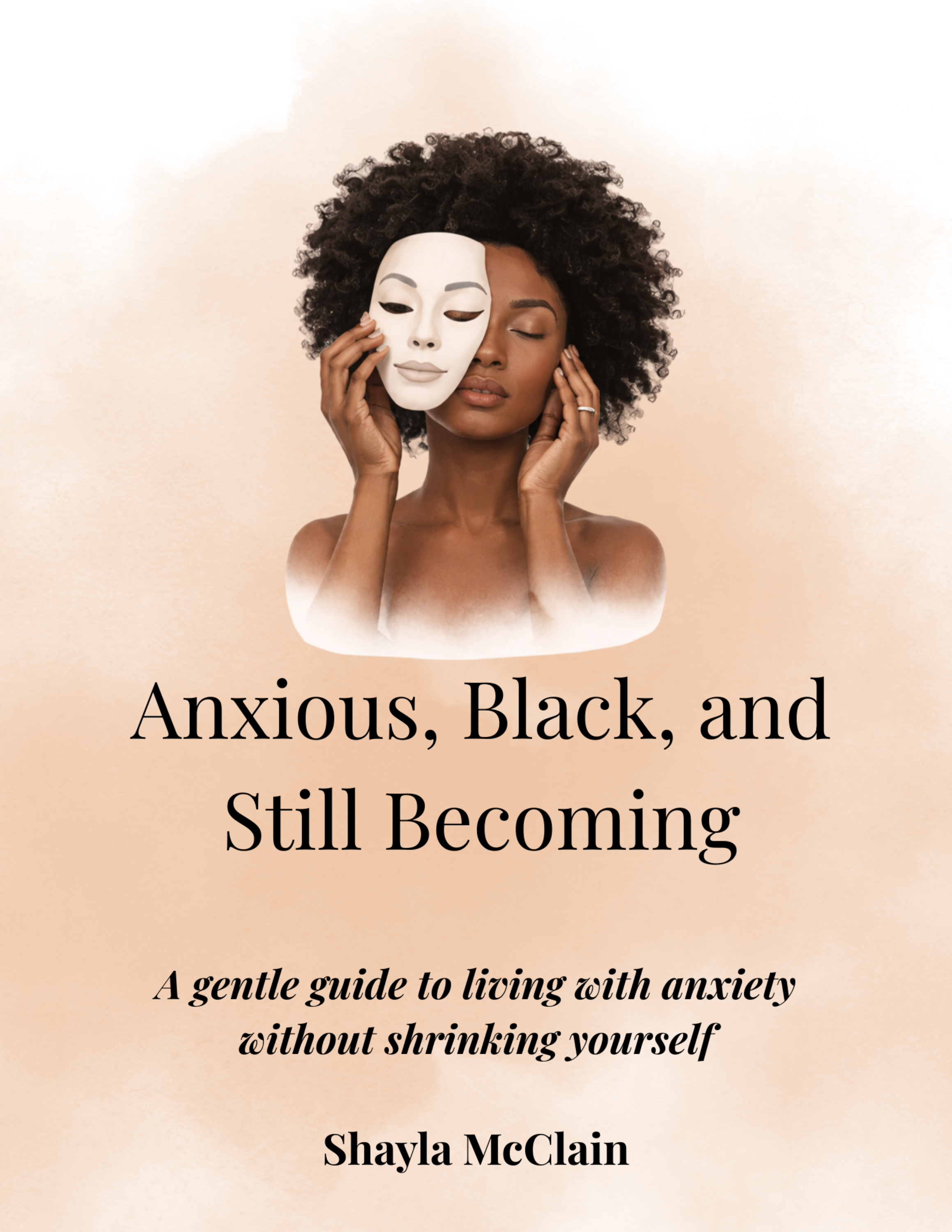 Anxious, Black, and Still Becoming Hardcover Book