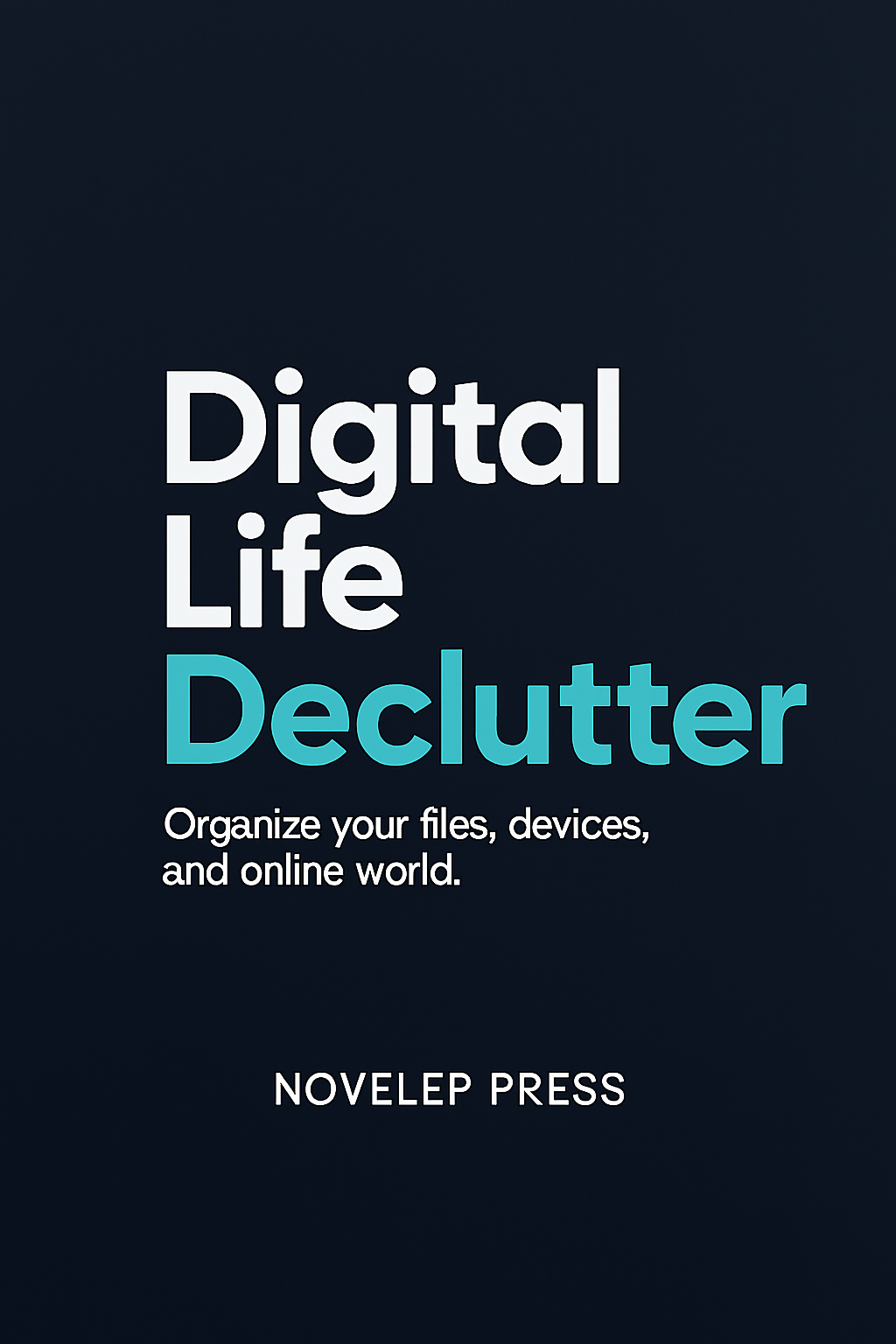 Digital Life Declutter