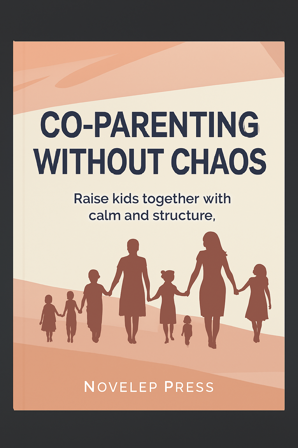 Co‑Parenting Without Chaos