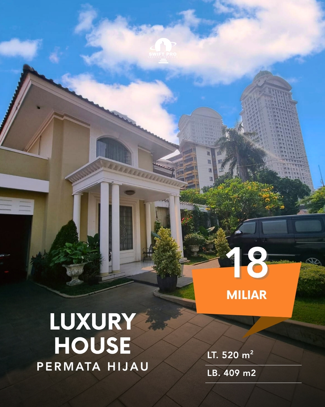 Luxury House - Permata Hijau