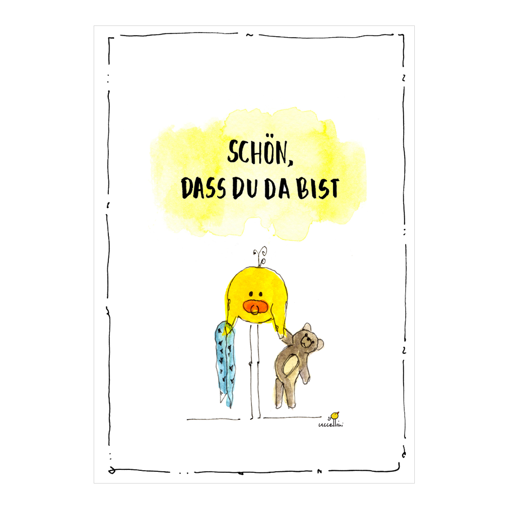 Grußkarte 'Schön, dass du da bist'