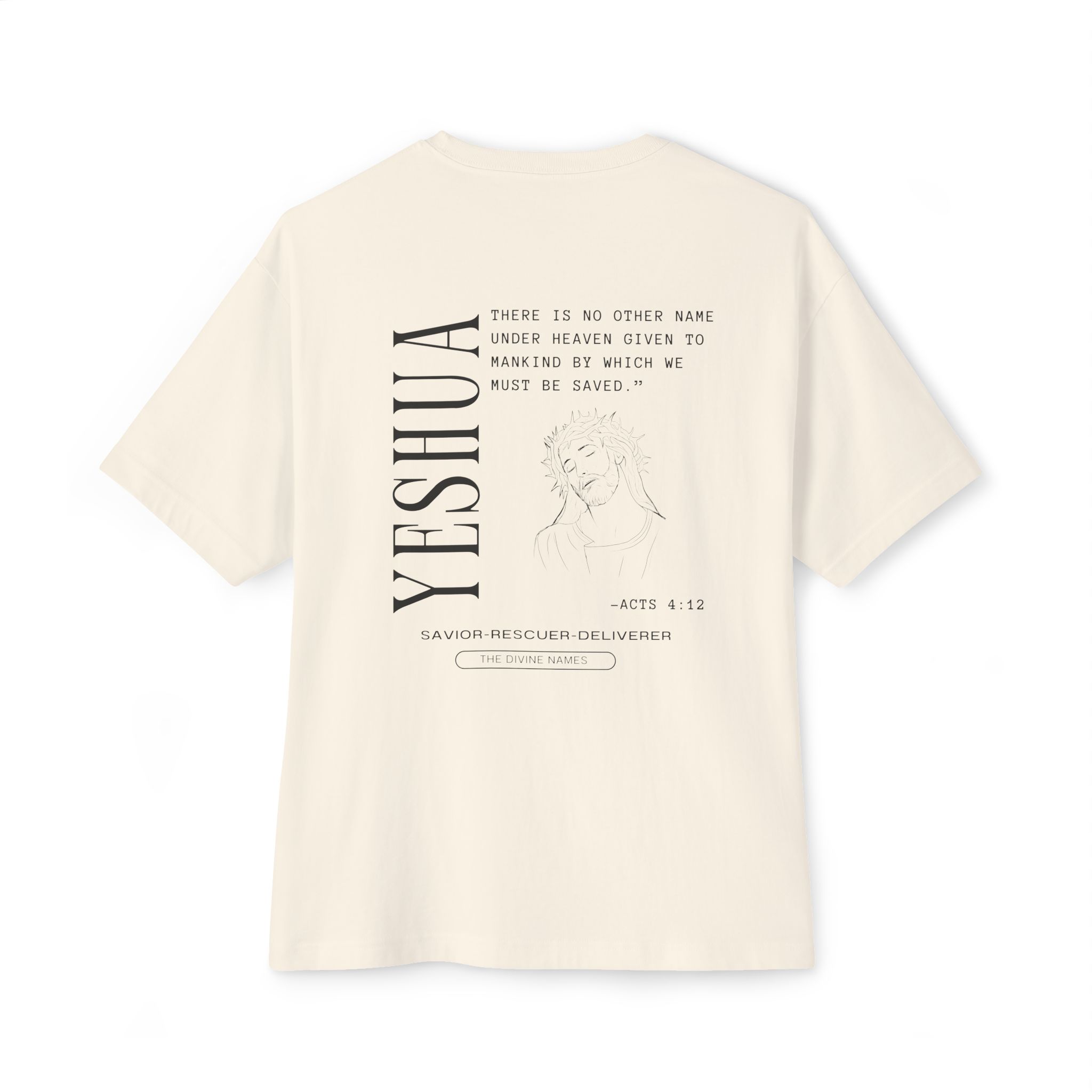 Acts 4:12 "Yeshua" - Graphic Tee 