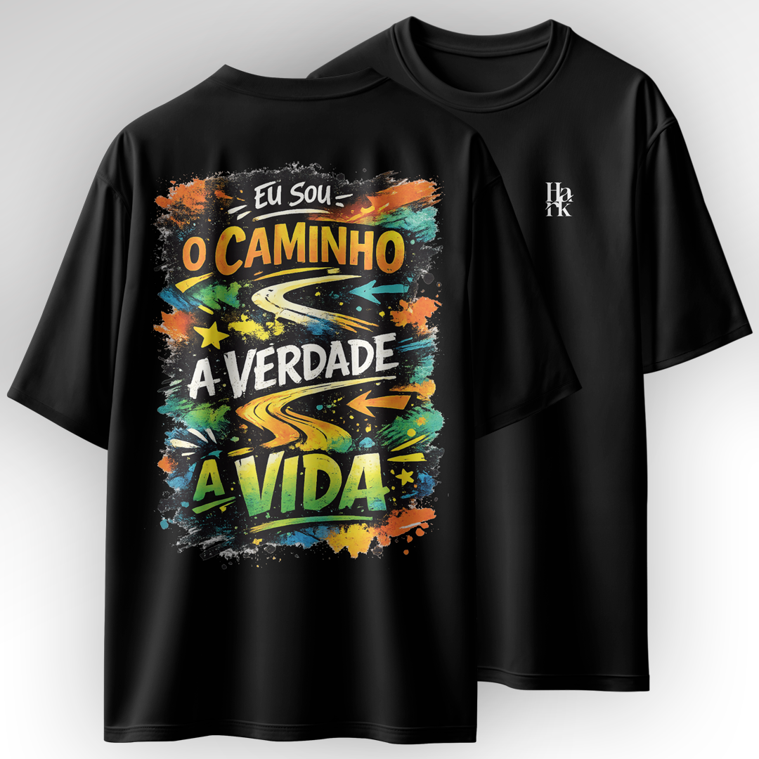 Eu Sou (João 14:6) - Camiseta Oversized
