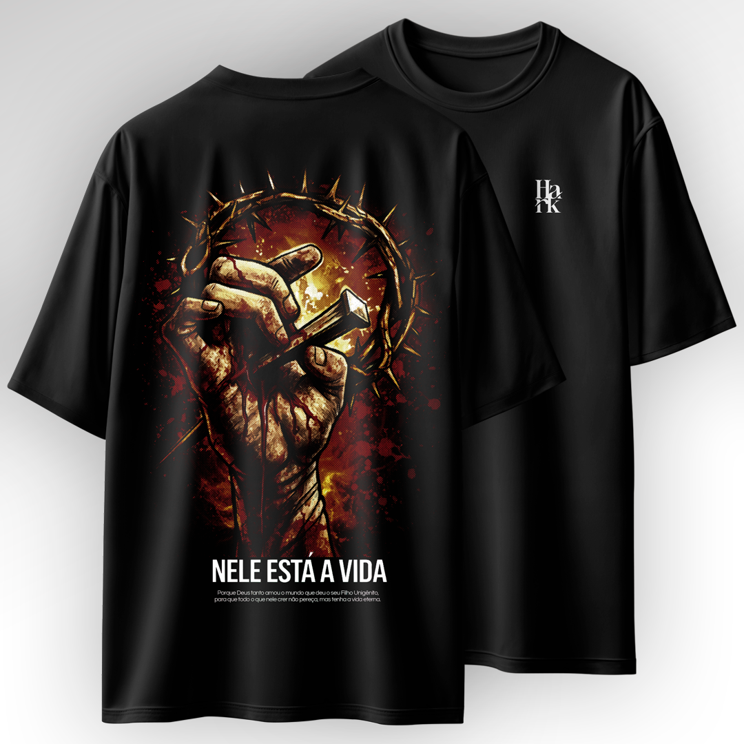 Nele está a Vida (João 3:16) - Camiseta Oversized