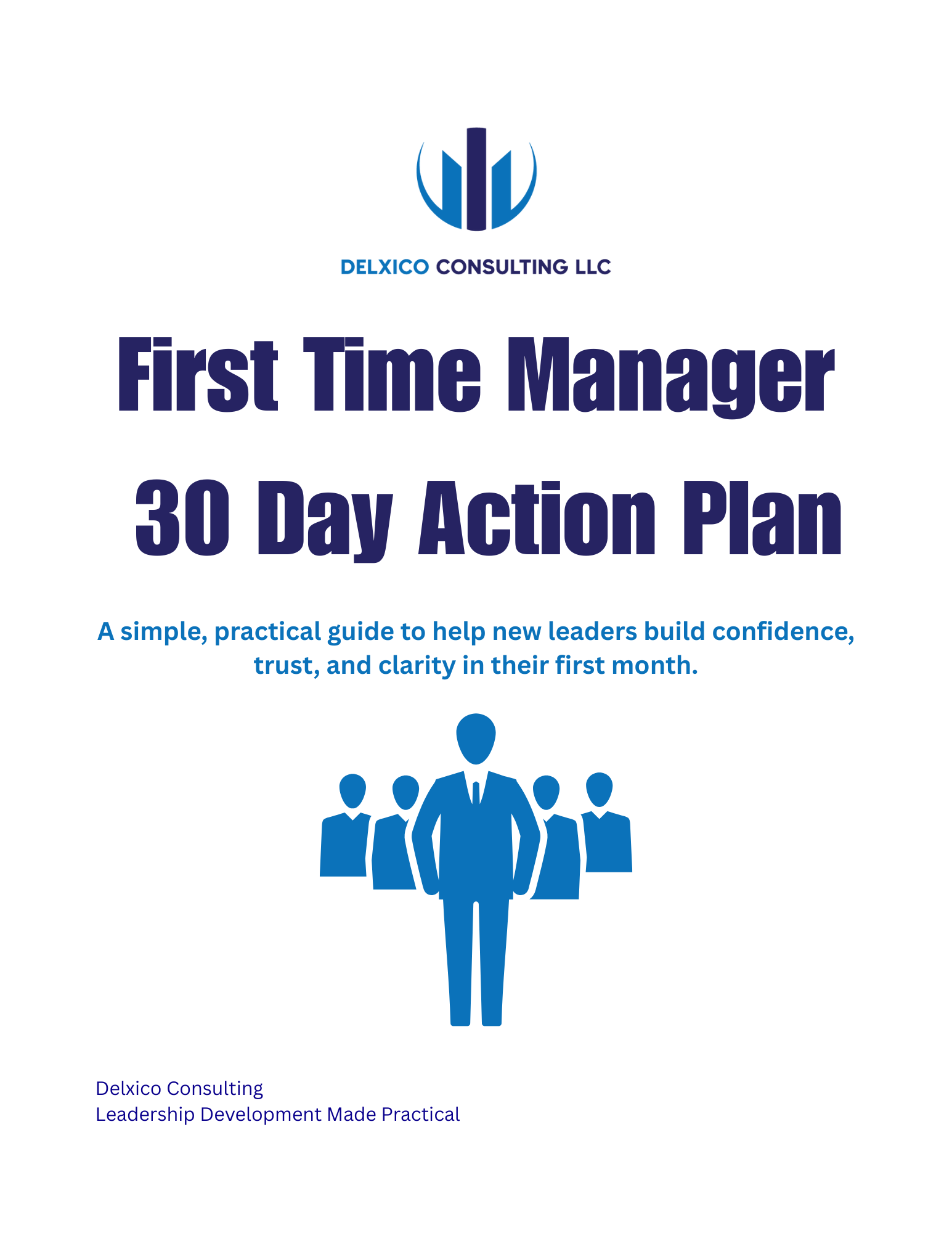 First Time Manager 30 Day Action Plan