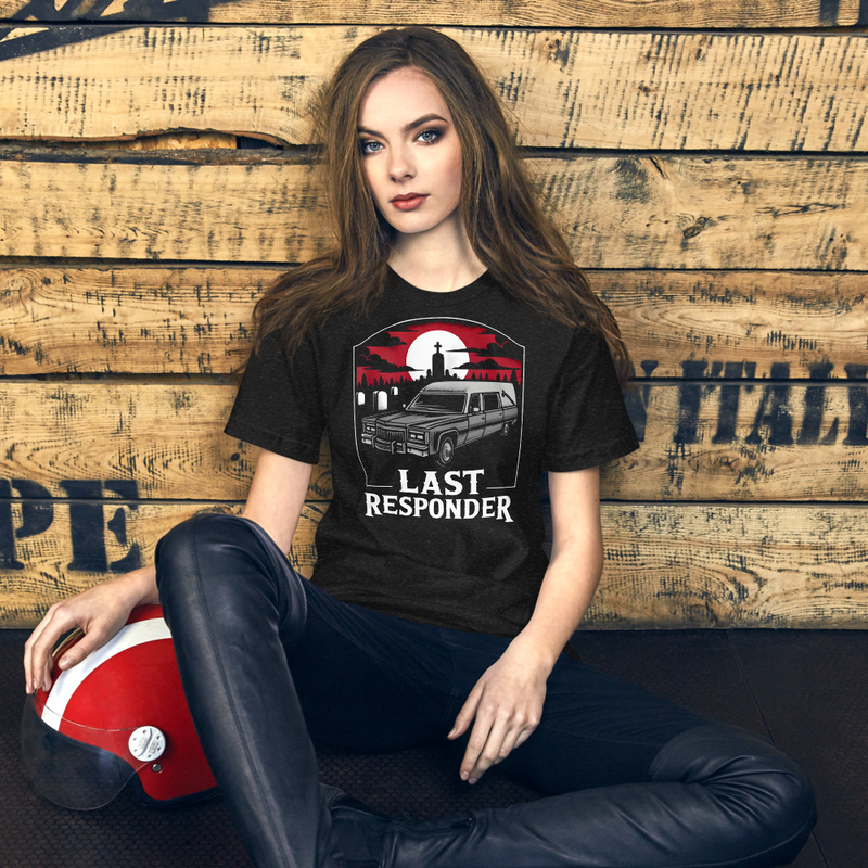 Last Responder Unisex t-shirt