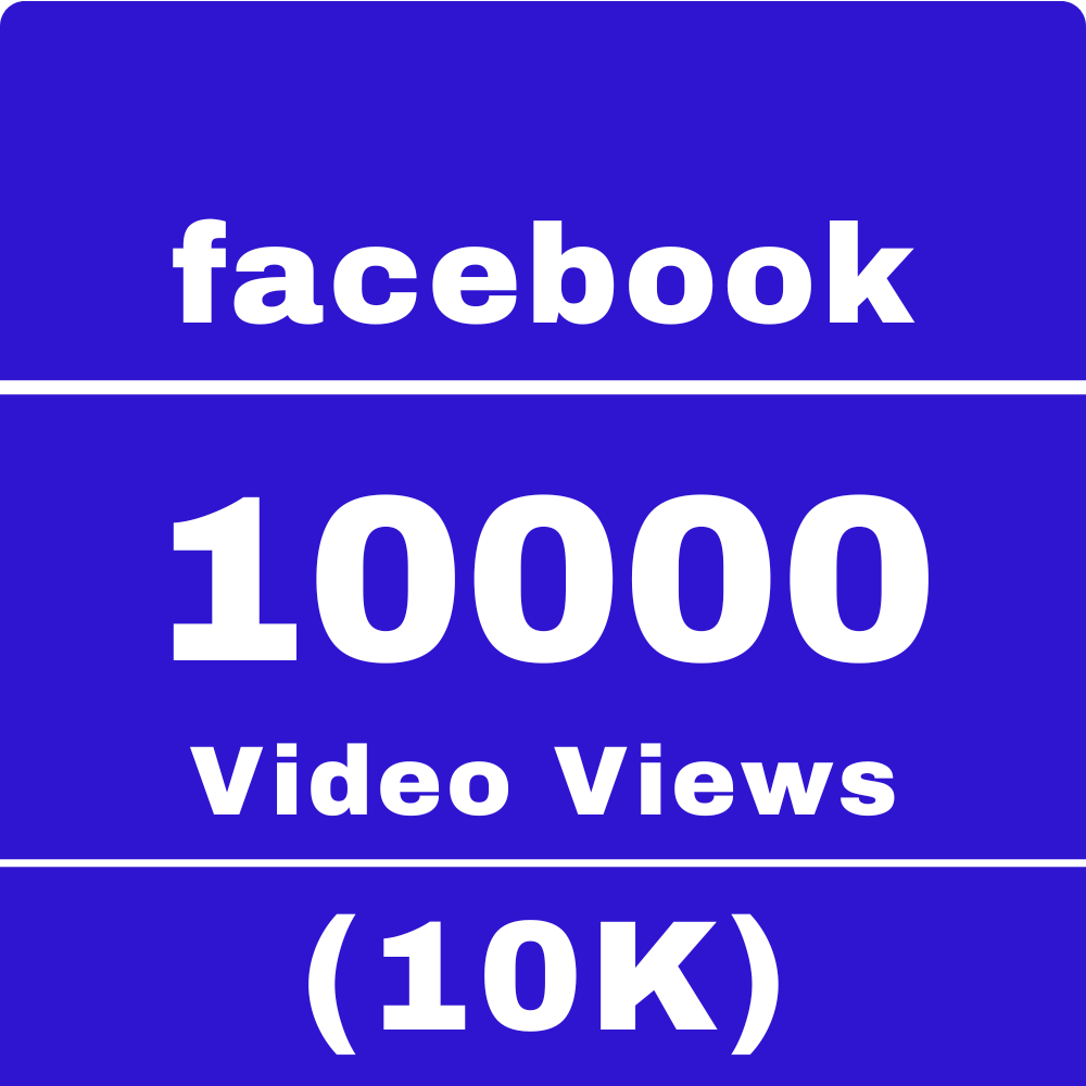Facebook 10,000 Video Views