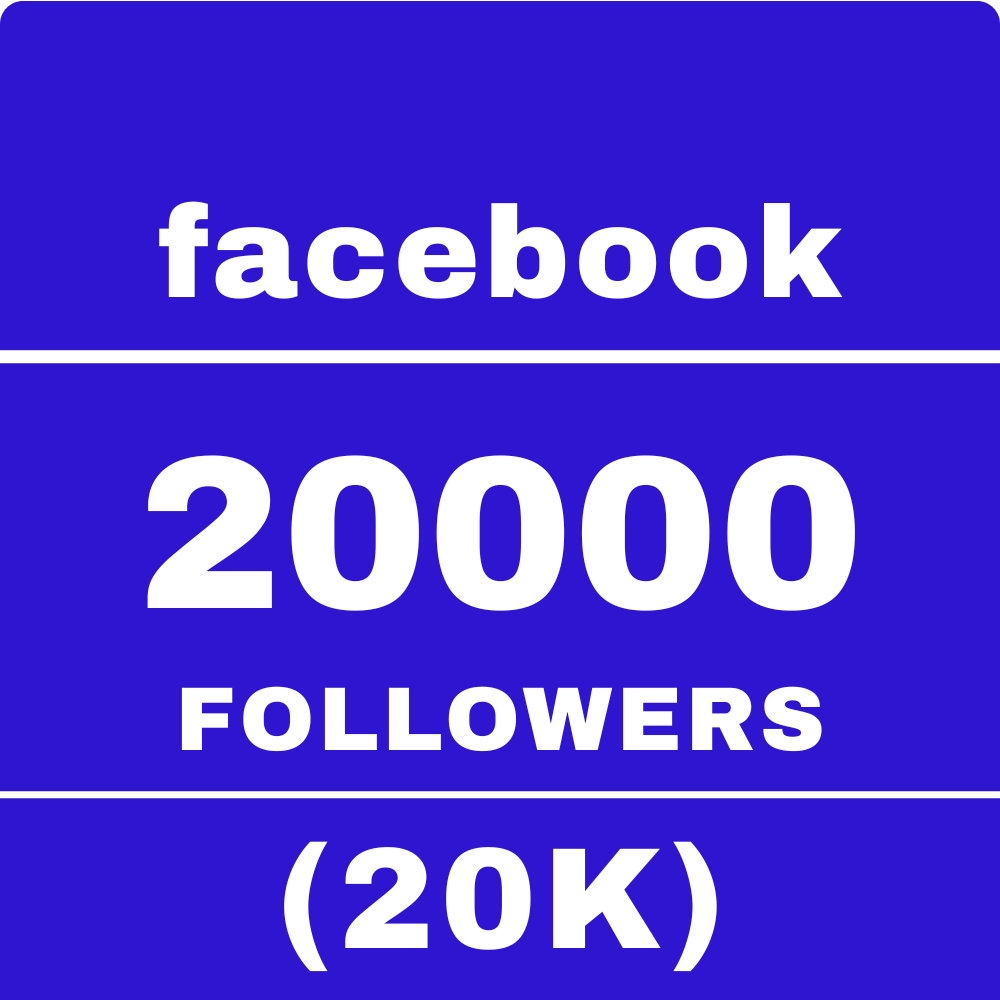 Facebook 20,000 Followers Package
