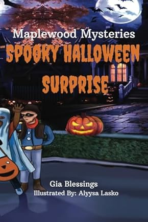 Maplewood Mysteries: Spooky Halloween Surprise