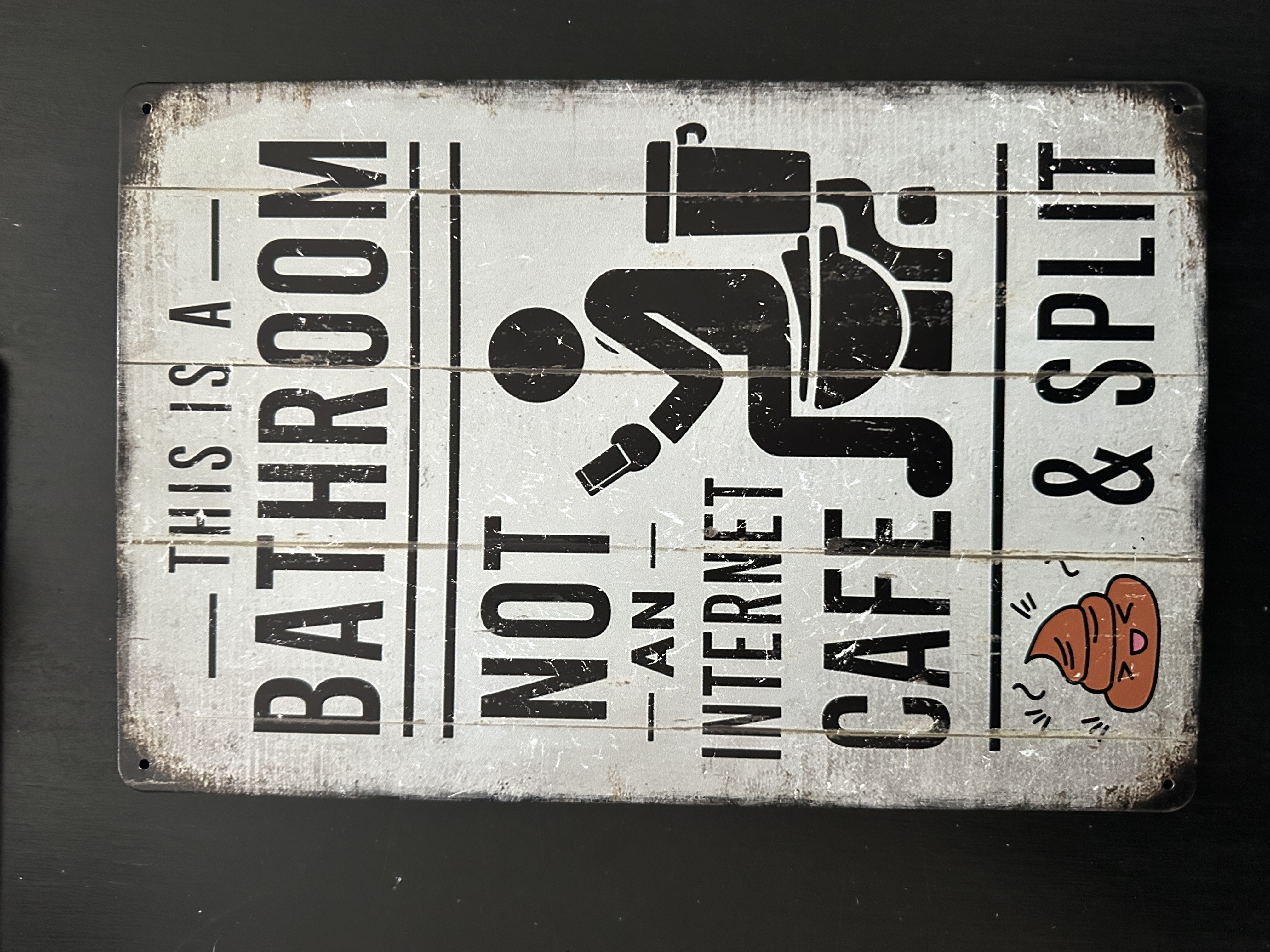 Funny Bathroom Wall Sign
