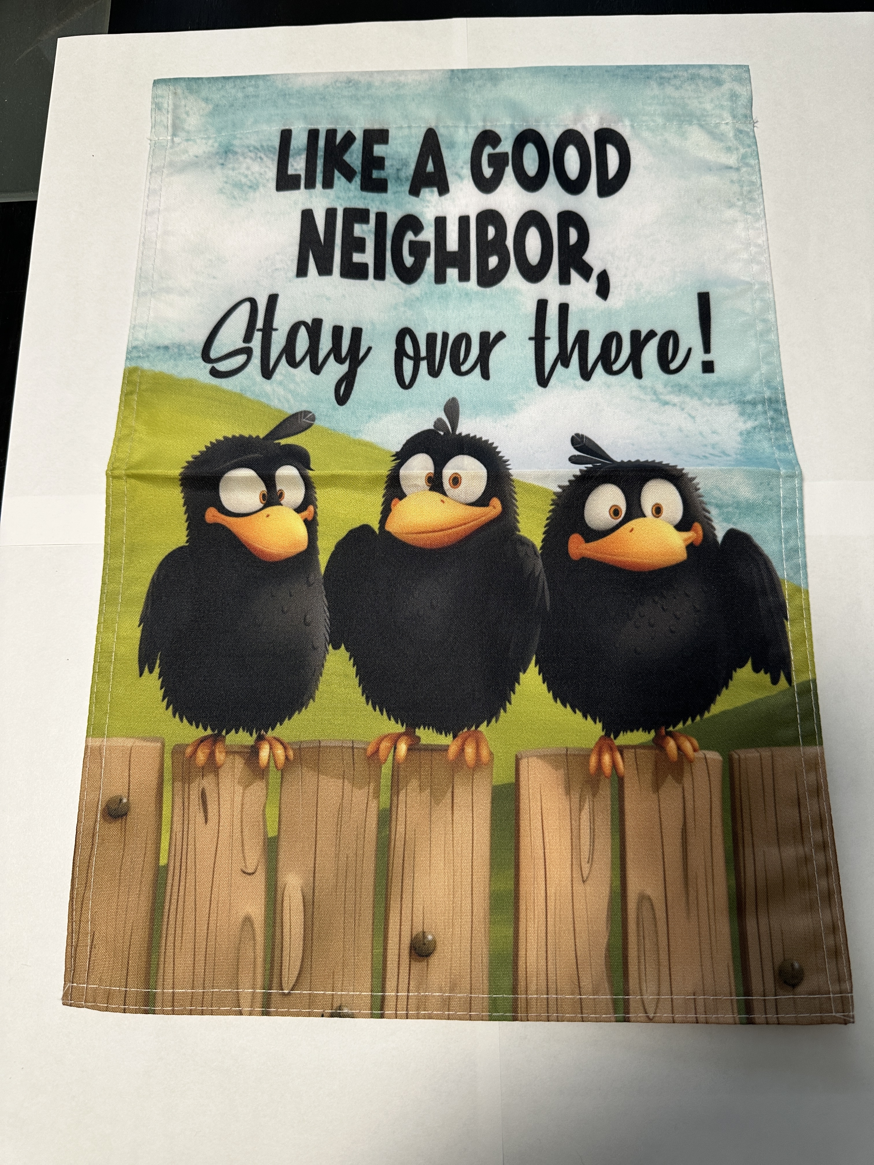 Like a Good Neighbor Garden Flag