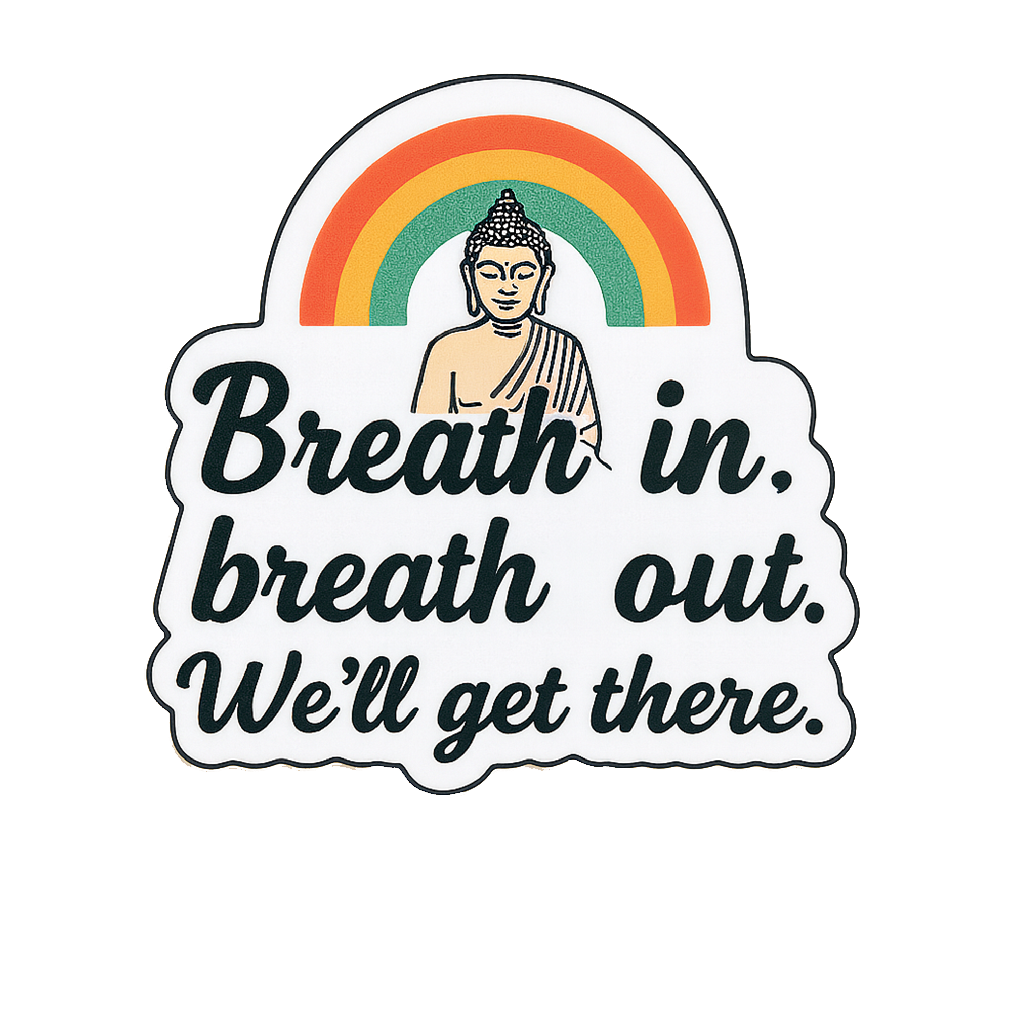 Breath in breath out Sticker.