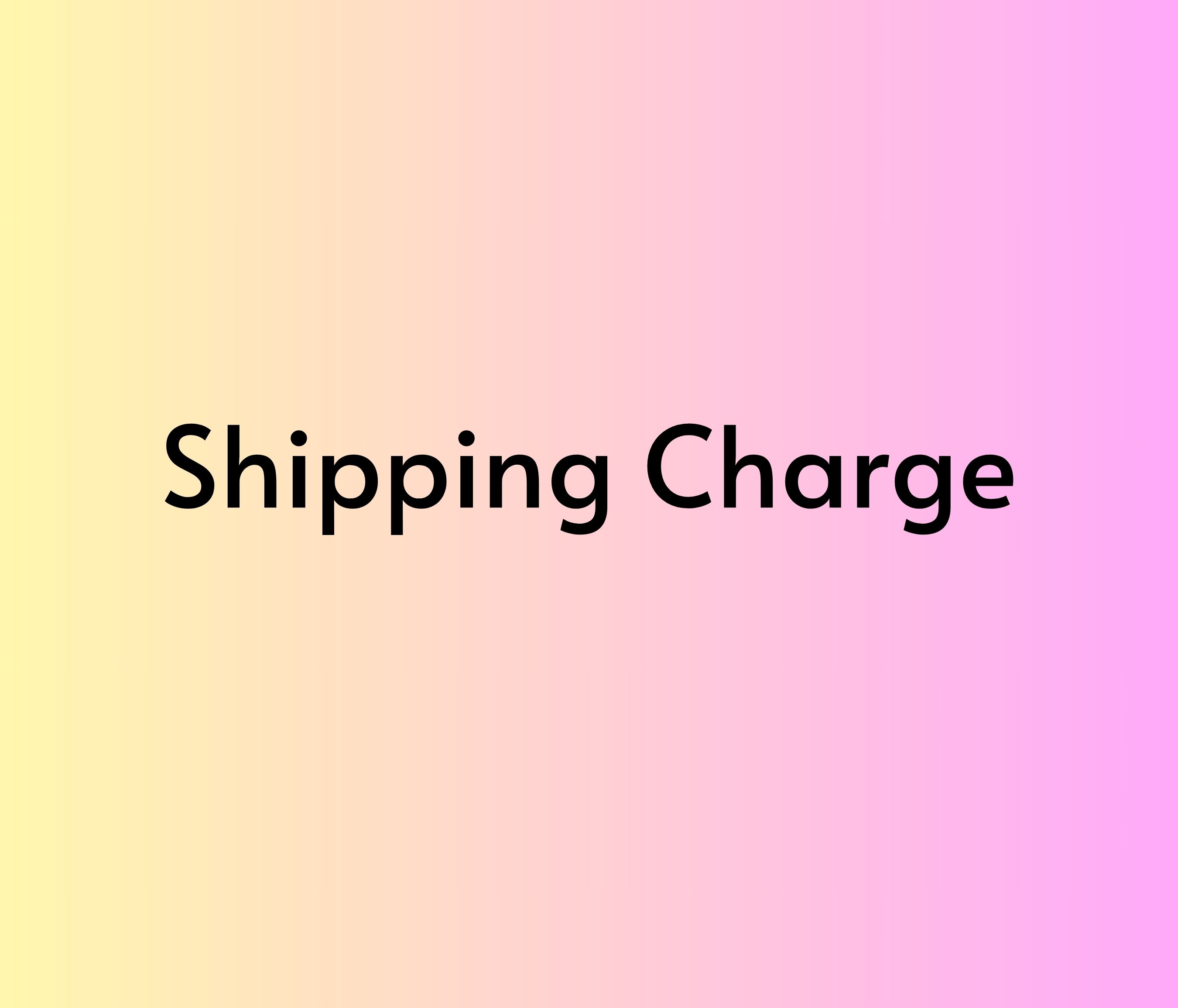 Shipping charge