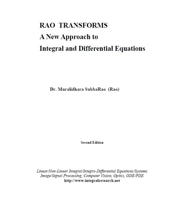 RAO TRANSFORMS: A NEW APPROACH TO INTEGRAL AND DIFFERENTIAL EQUATIONS