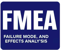 Failure Mode and Effect Analysis