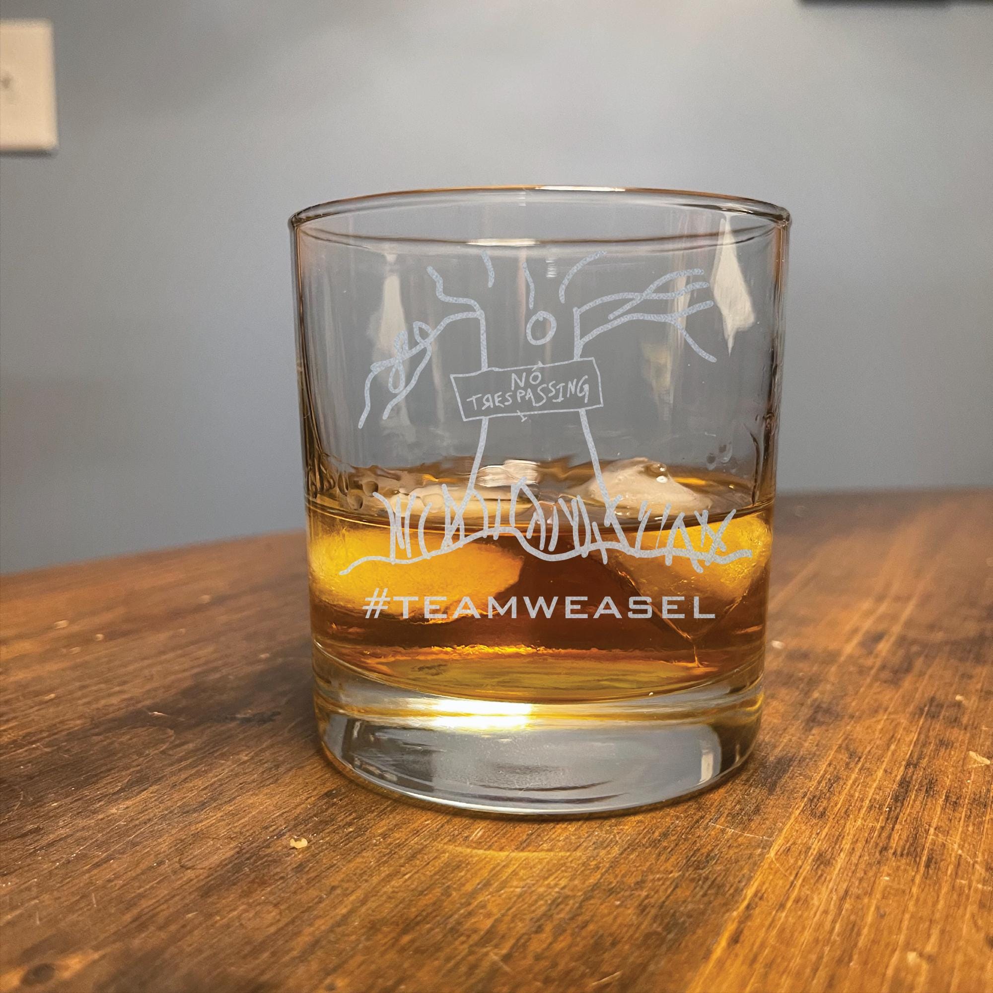 TEAMWEASEL no trespassing 11oz laser engraved whiskey glass, funny, gift for him,
