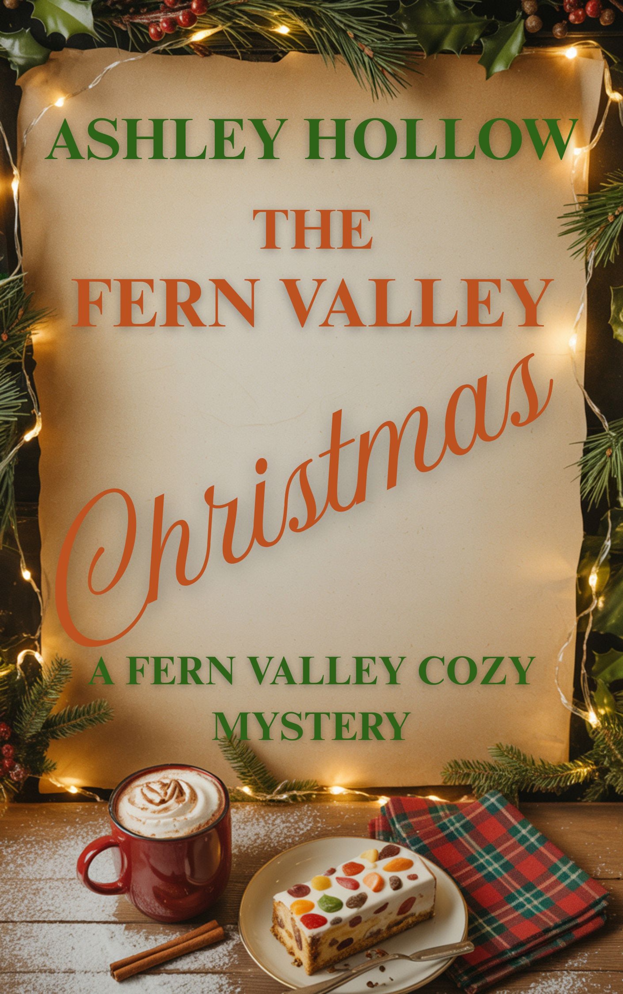 The Fern Valley Christmas: Book 04