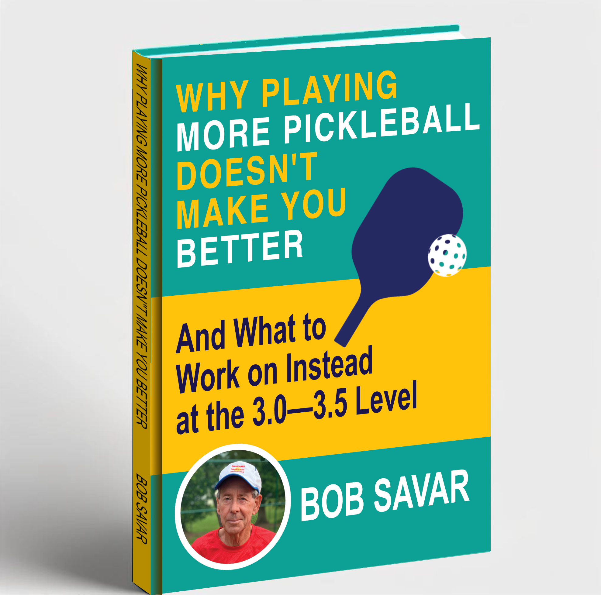 Why Playing More Pickleball Doesn't Make You Better