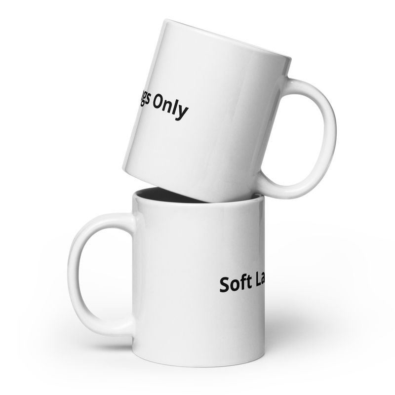 Soft Landings Only Mug 