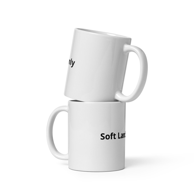 Soft Landings Only Mug 