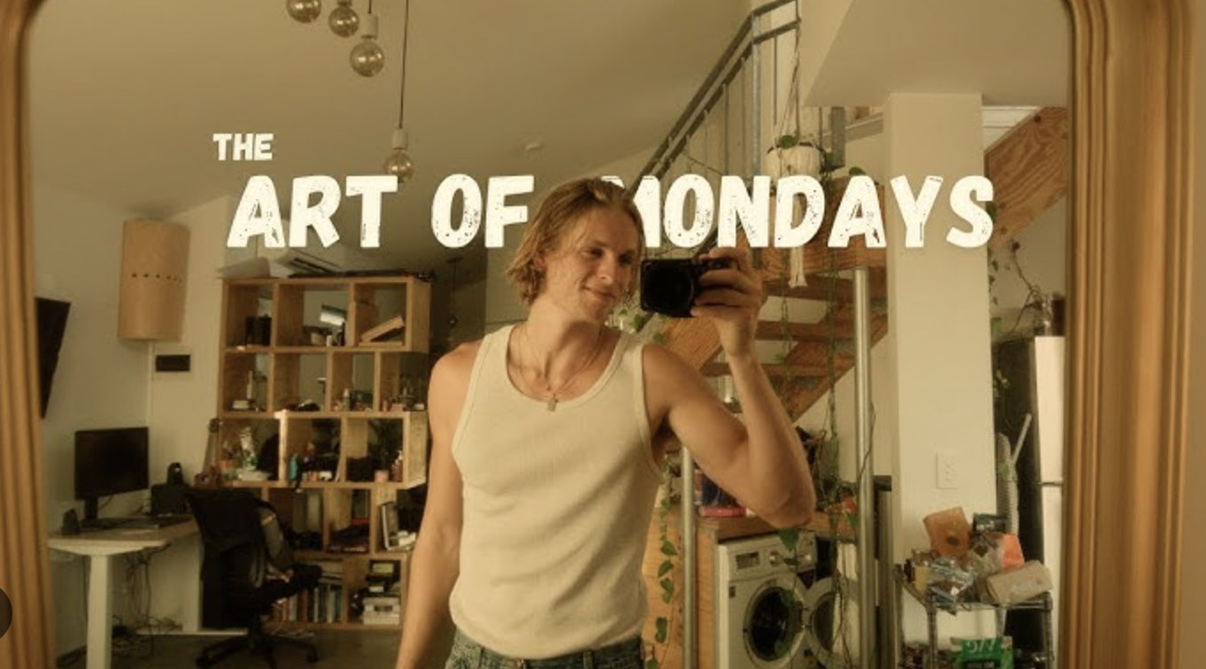 The Art of Mondays