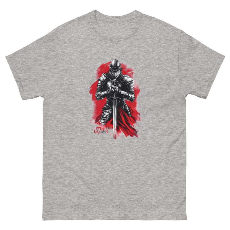 Stand Firm Ephesians 6 Knight T-Shirt | Christian Warrior Armor of God Shirt | Faith Based Sword Knight Graphic Tee