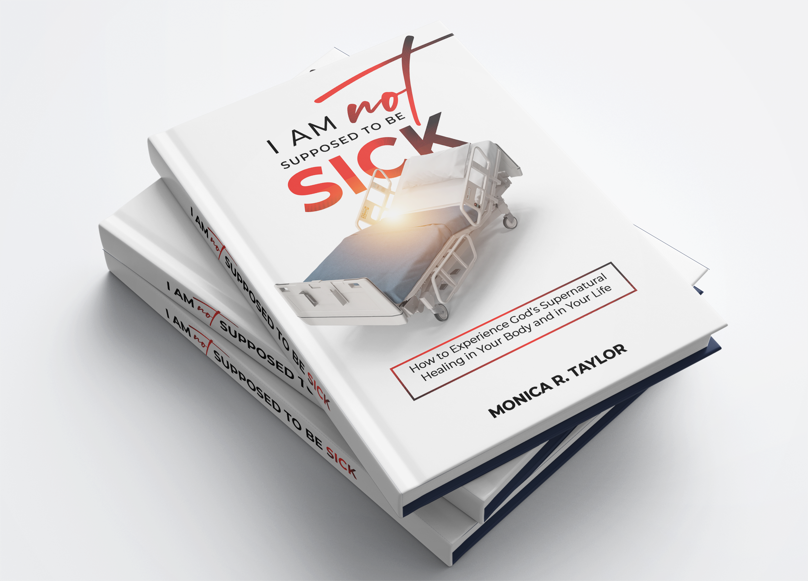 I Am Not Supposed to Be Sick HARDBACK