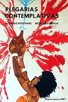 PLEGARIAS CONTEMPLATIVAS