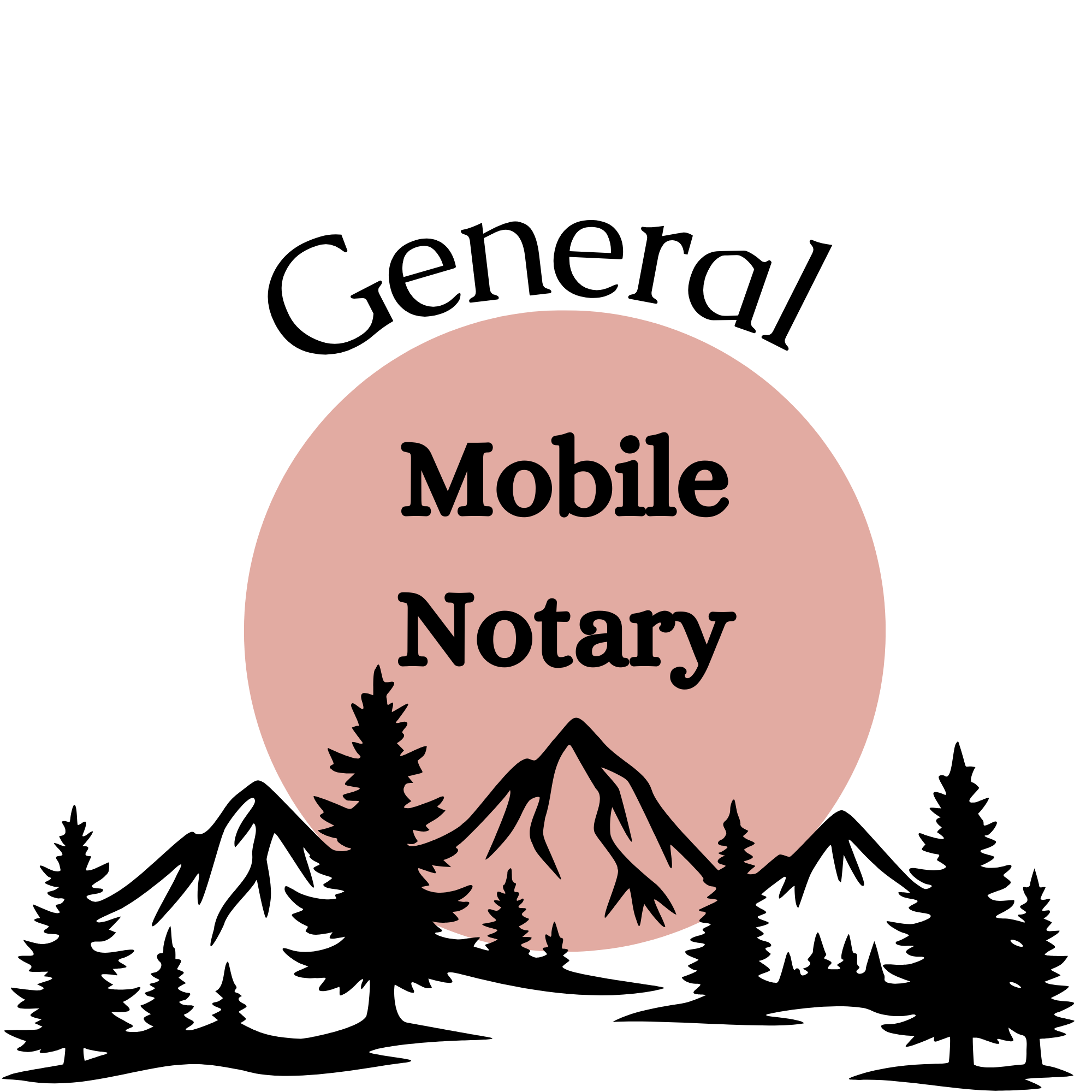 General Mobile Notary Service PAY AT SERVICE 