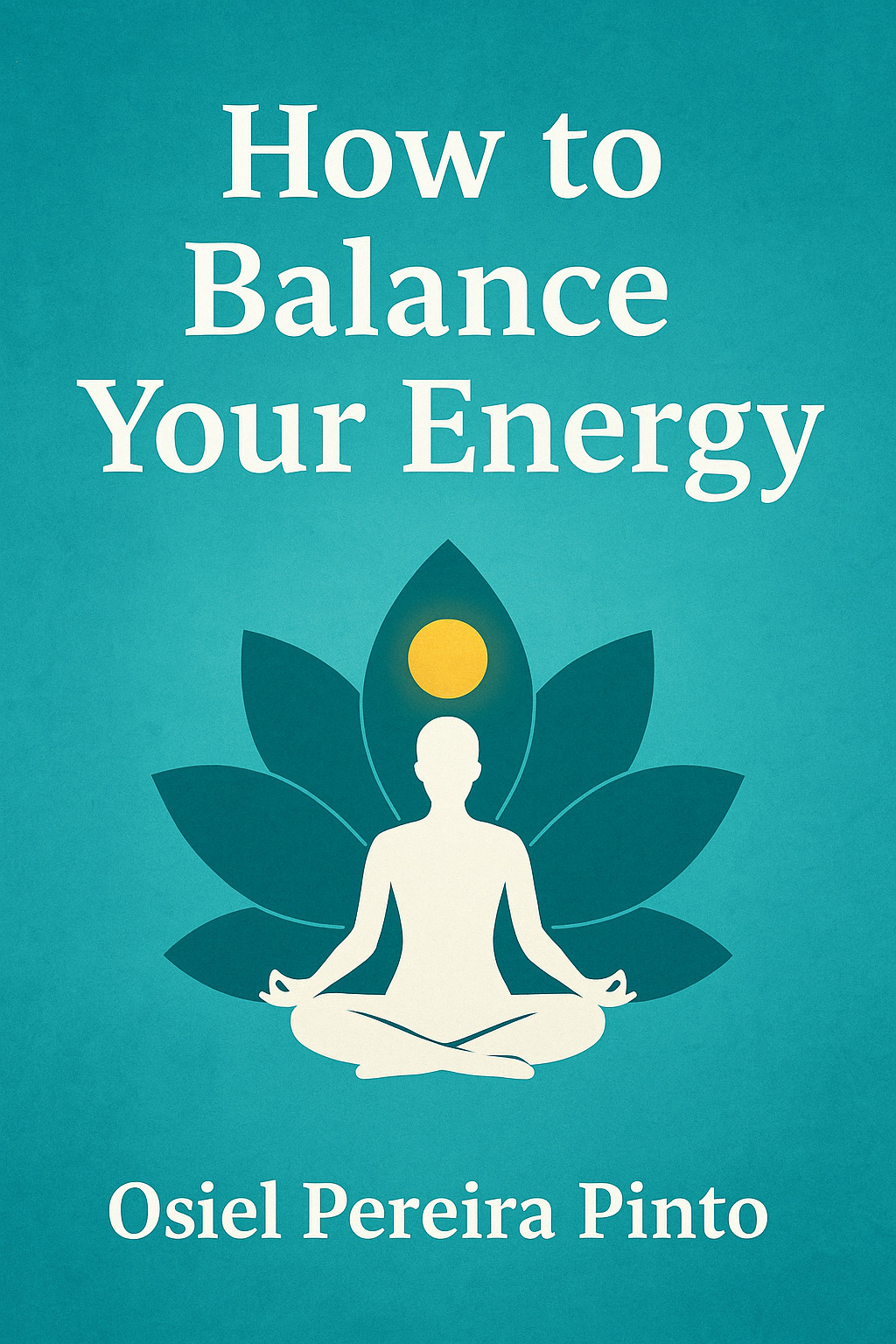 Como Equilibrar Sua Energia