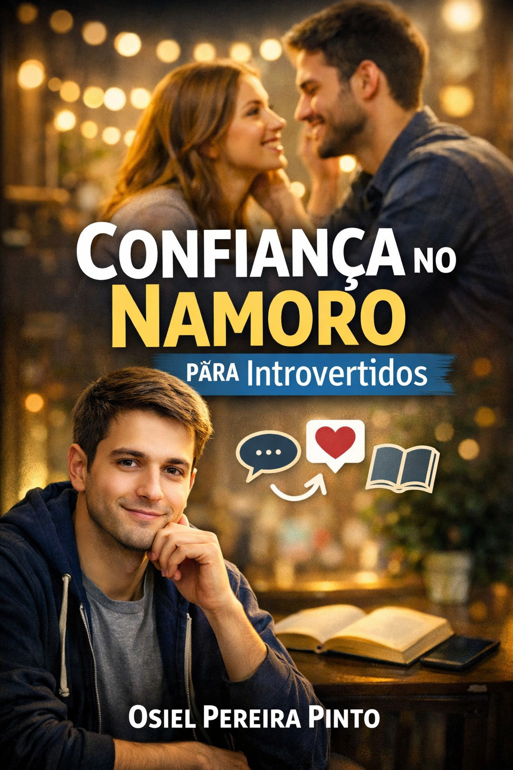 Confiança no Namoro para Introvertidos
