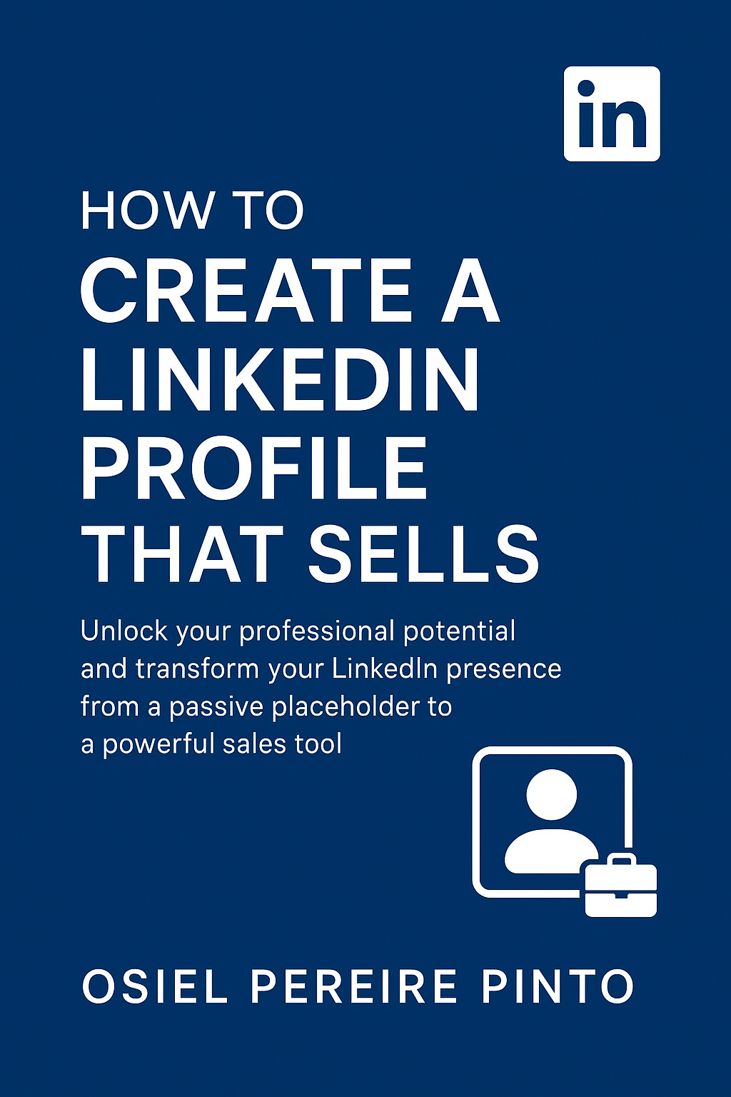 Como Criar um Perfil LinkedIn que Vende