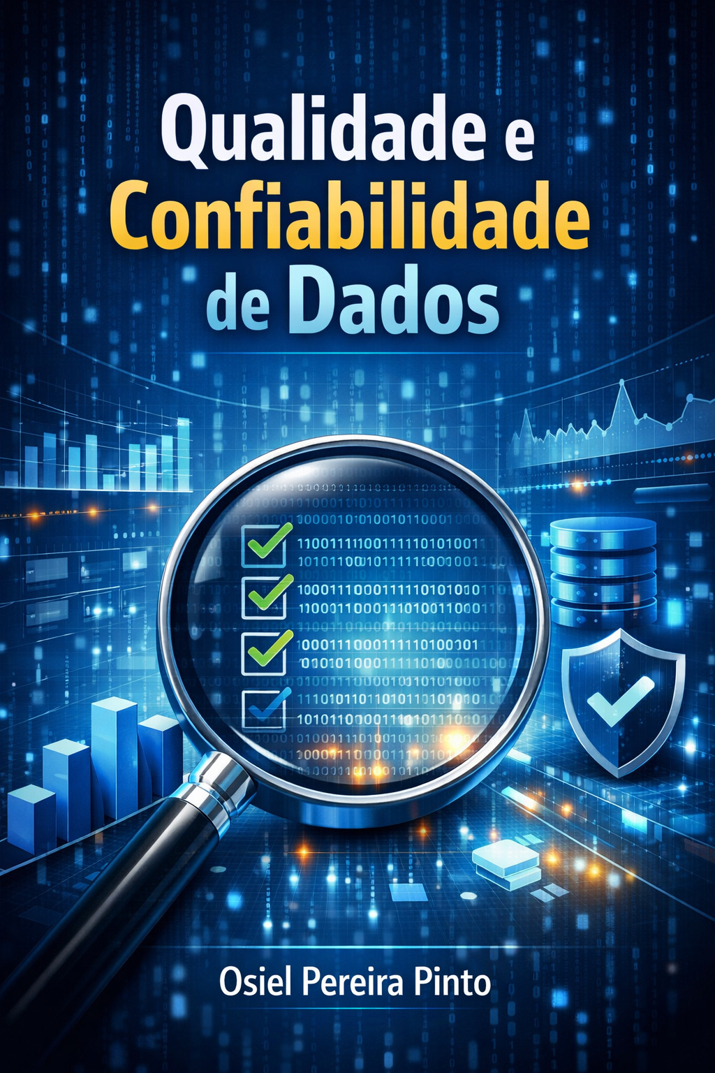 Qualidade e Confiabilidade de Dados