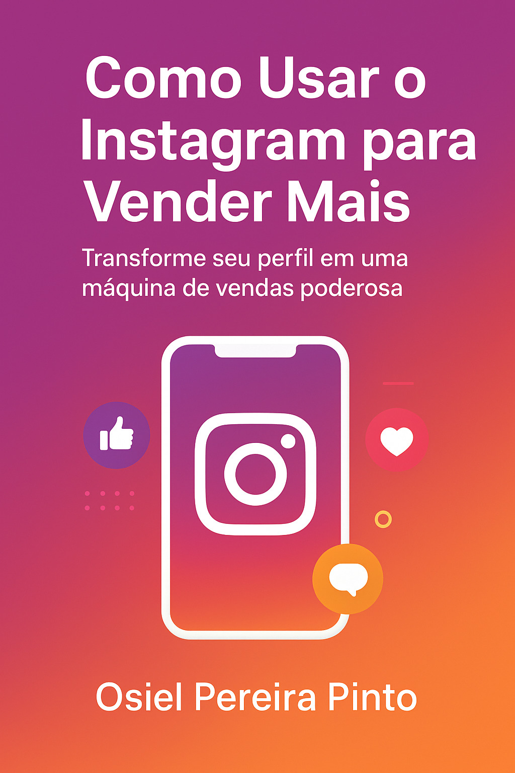 Como Usar o Instagram para Vender Mais