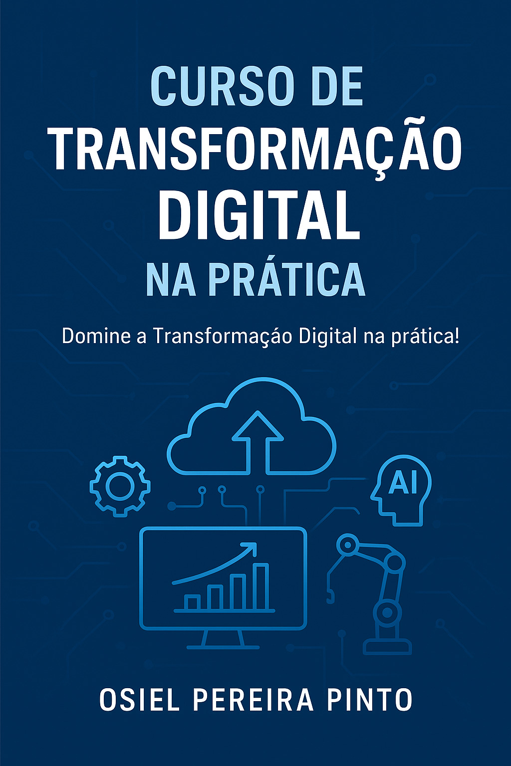 Curso de Transformação Digital na Prática