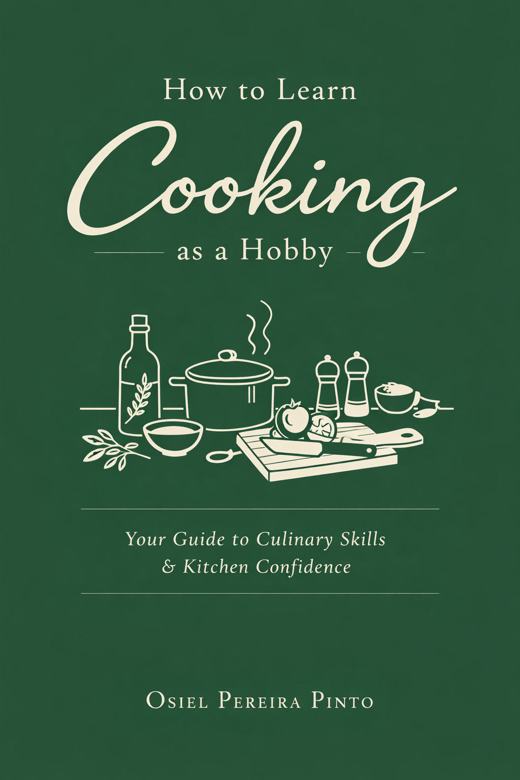 Aprenda a Cozinhar como Hobby